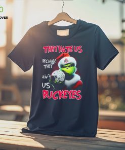 Santa Grinch Christmas They Hate Us Because Ain’t Us Ohio State Buckeyes Shirt