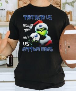 Santa Grinch Christmas They Hate Us Because Ain’t Us Penn State Nittany Lions Shirt