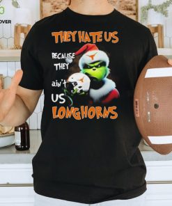 Santa Grinch Christmas They Hate Us Because Ain’t Us Texas Longhorns Shirt