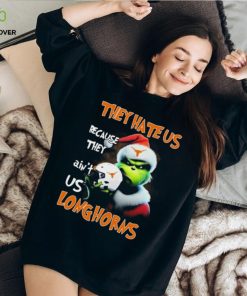 Santa Grinch Christmas They Hate Us Because Ain’t Us Texas Longhorns Shirt