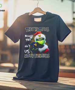 Santa Grinch Christmas They Hate Us Because Ain’t Us West Virginia Mountaineers Shirt