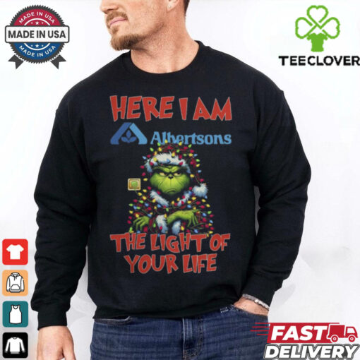 Santa Grinch Here I Am Albertsons The Light Of Your Life Christmas Light Shirt