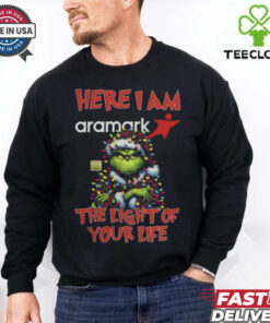 Santa Grinch Here I Am Aramark The Light Of Your Life Christmas Light Shirt