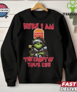 Santa Grinch Here I Am Burger King The Light Of Your Life Christmas Light Shirt