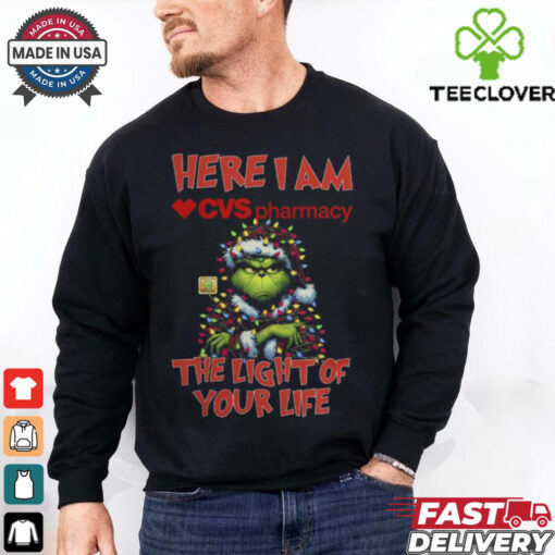 Santa Grinch Here I Am CVS Pharmacy The Light Of Your Life Christmas Light Shirt Shirt