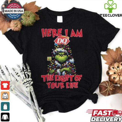 Santa Grinch Here I Am Dairy Queen The Light Of Your Life Christmas Light Shirt