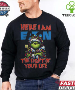 Santa Grinch Here I Am Eaton The Light Of Your Life Christmas Light Shirt