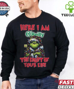 Santa Grinch Here I Am O’Reilly Auto Parts The Light Of Your Life Christmas Light Shirt