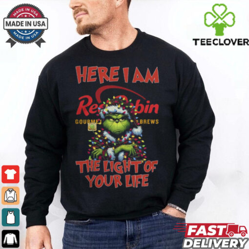 Santa Grinch Here I Am Red Robin The Light Of Your Life Christmas Light Shirt