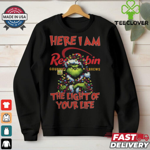 Santa Grinch Here I Am Red Robin The Light Of Your Life Christmas Light Shirt
