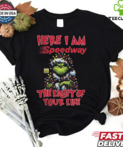 Santa Grinch Here I Am Speedway The Light Of Your Life Christmas Light Shirt