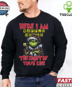 Santa Grinch Here I Am Waffle House The Light Of Your Life Christmas Light Shirt