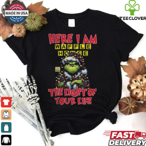 Santa Grinch Here I Am Waffle House The Light Of Your Life Christmas Light Shirt