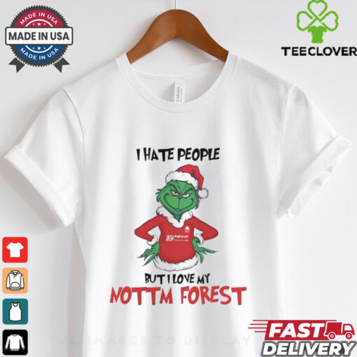 Santa Grinch I hate people but I love my Nottm Forest 2024 shirt