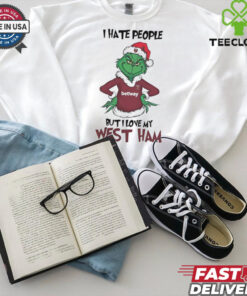 Santa Grinch I hate people but I love my Westham 2024 shirt