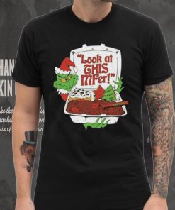 Santa Grinch Look At This Mfer Christmas Shirt