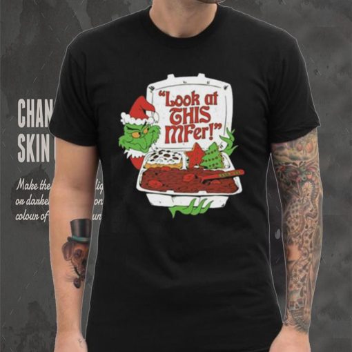 Santa Grinch Look At This Mfer Christmas Shirt