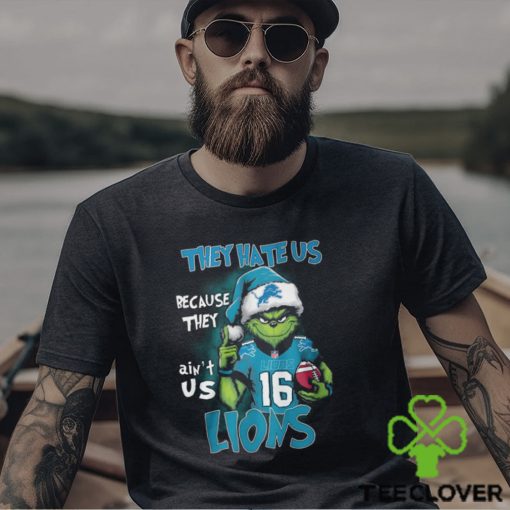 Santa Grinch They Hate Us Because They Ain’t Us Detroit Lions Shirt