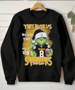 Santa Grinch They Hate Us Steelers Because They Ain’t Us Steelers Shirt