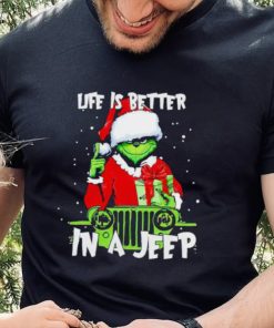 Santa Grinch life is better in a Jeep shirt