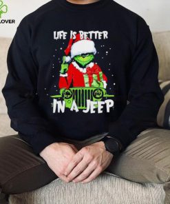 Santa Grinch life is better in a Jeep hoodie, sweater, longsleeve, shirt v-neck, t-shirt