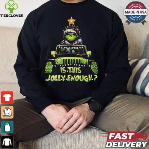 Santa Grinch riding car is this Jolly enough Christmas shirt