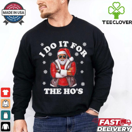 Santa I Do It For The Hos Christmas 2024 Shirt