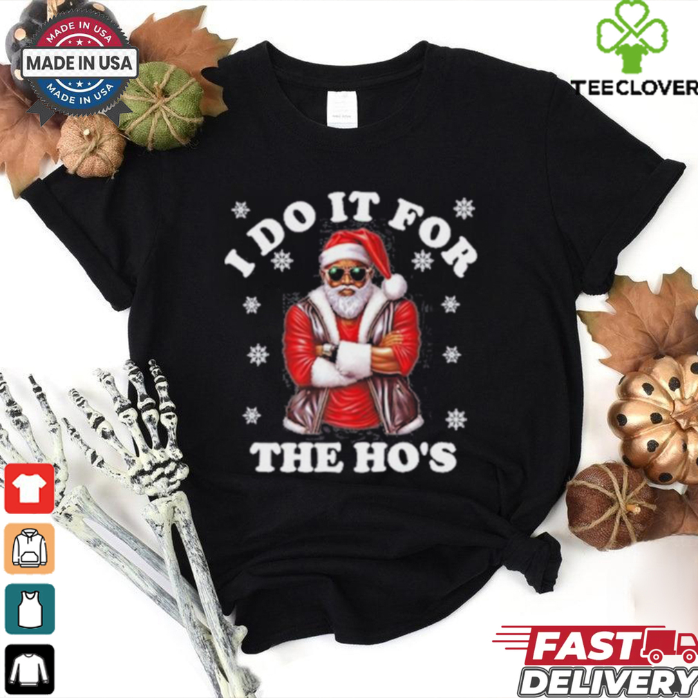 Santa I Do It For The Hos Christmas 2024 Shirt Santa I Do It For The Hos Christmas 2024 Shirt