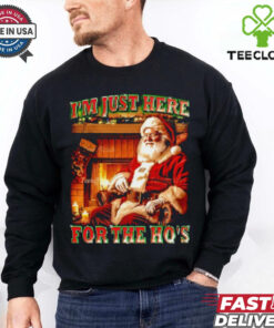 Santa I’m just here for the ho’s Christmas shirt
