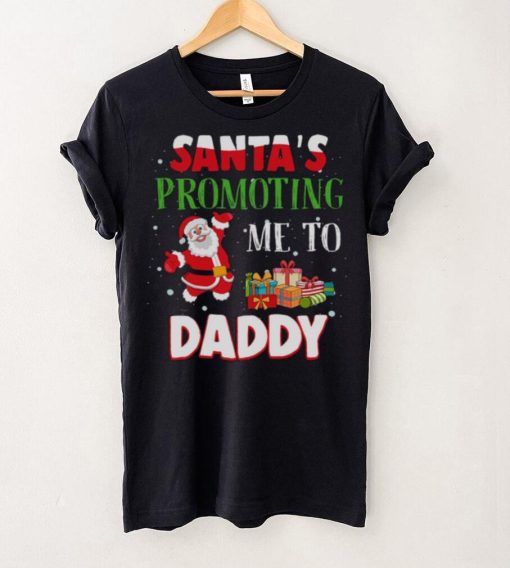 Santa Promoting Me To Daddy design deals Shirt