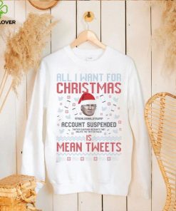 Santa Trump all I Want For Christmas Account Suspended Is Mean Tweets Ugly Shirt