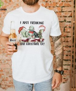 Santa Turtle I Just Freaking Love Christmas Ok Light Shirt