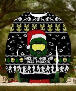 Santa Wake Me When You Need Presents Ugly Sweater