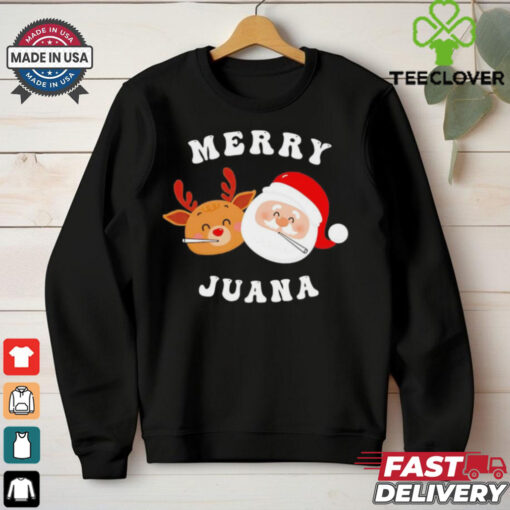 Santa and Rudolph merry juana Christmas shirt