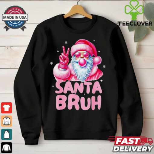 Santa blowing bubble gum Santa bruh Christmas shirt