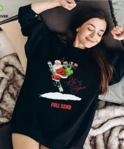 Santa claws let it genius full send Christmas shirt