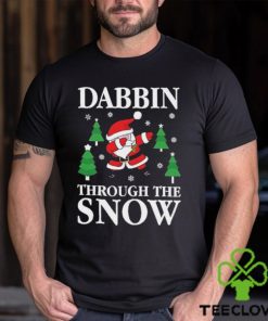 Santa dabbing through the snow christmas carol funny gift sweat hoodie, sweater, longsleeve, shirt v-neck, t-shirt