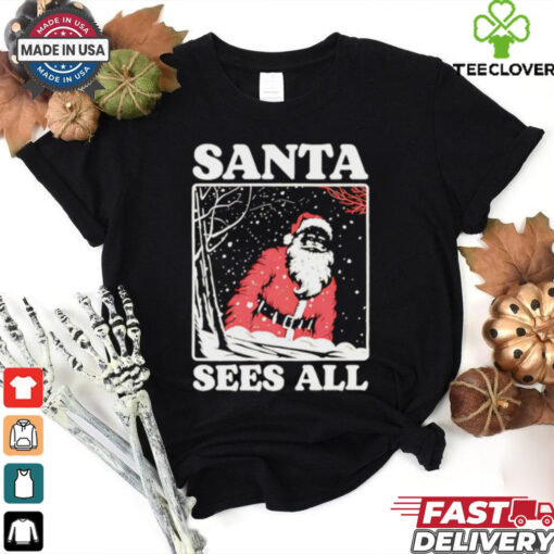 Santa sees all snow Christmas shirt