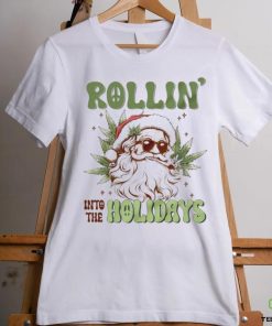 Santa weed rollin into the holidays Christmas funny hoodie, sweater, longsleeve, shirt v-neck, t-shirt