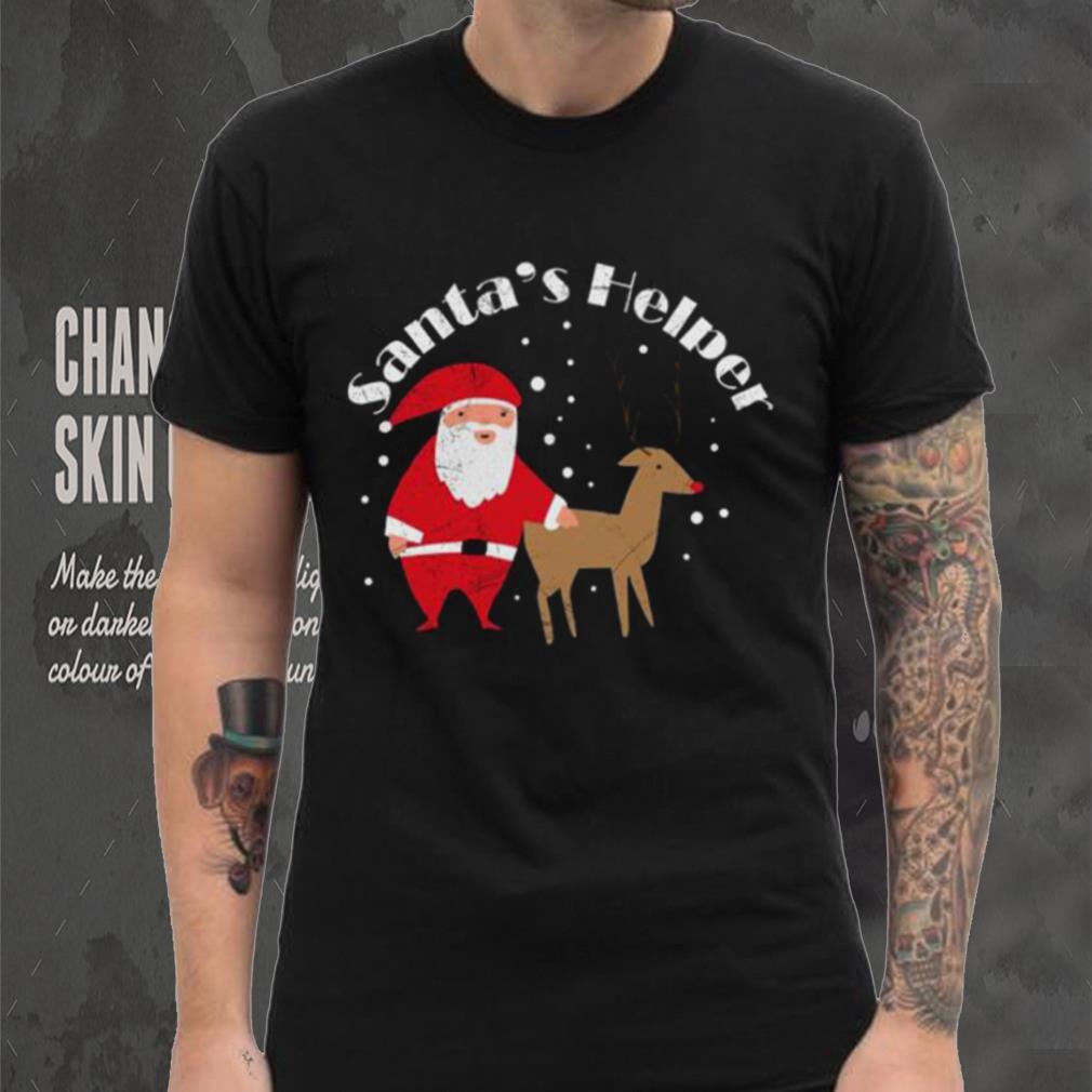 Santas Helper Rudolph Christmas Funny Gift Idea T shirt Santas Helper Rudolph Christmas Funny Gift Idea T shirt