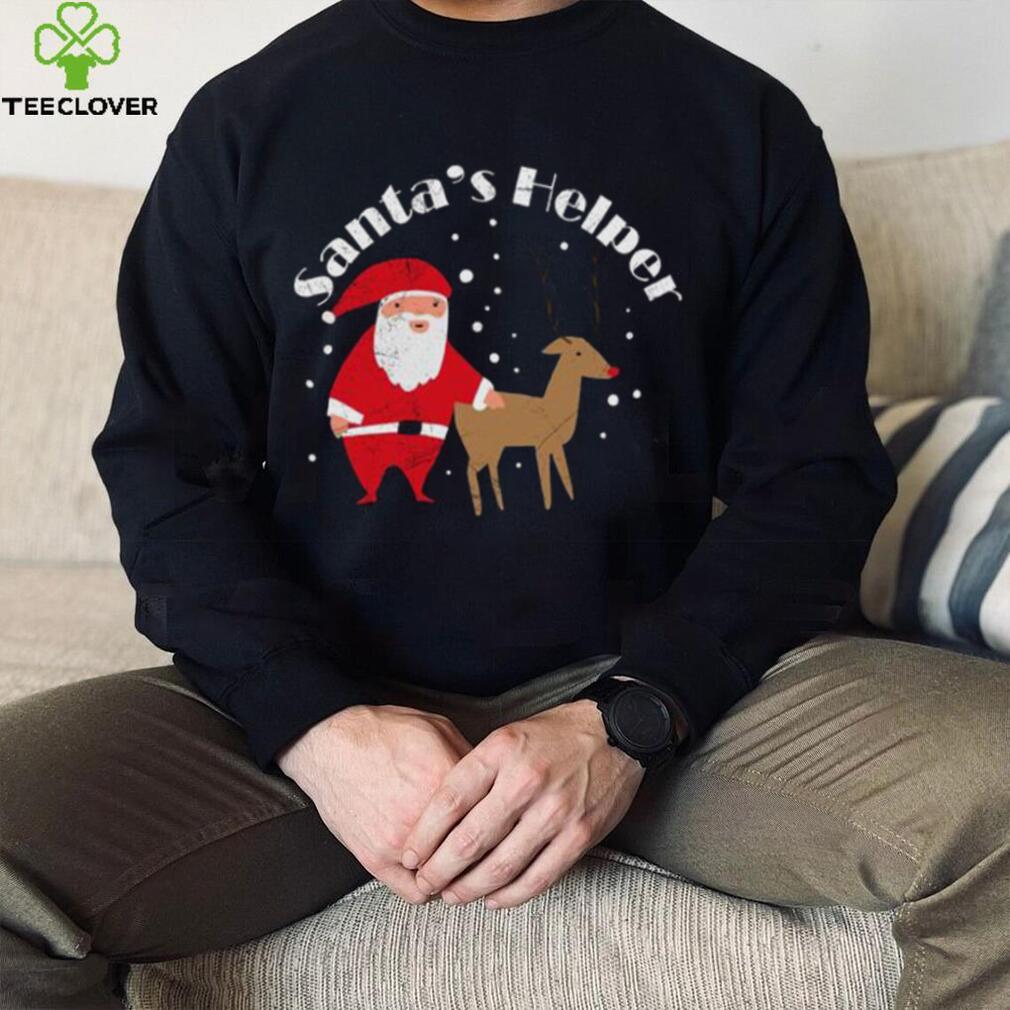 Santas Helper Rudolph Christmas Funny Gift Idea T shirt Santas Helper Rudolph Christmas Funny Gift Idea T shirt