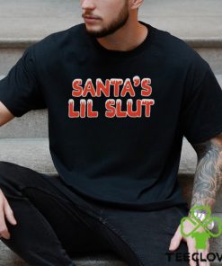 Santa’s Lil Slut Christmas shirt