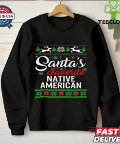 Santa’s favorite native American Christmas shirt
