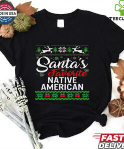 Santa’s favorite native American Christmas shirt 3 Santa’s favorite native American Christmas shirt
