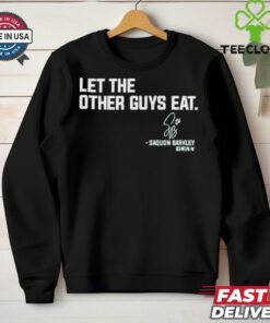 Saquon Barkley Let The Other Guys Eat Philadelphia Eagles T Shirts