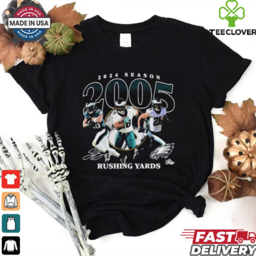Saquon Barkley Philadelphia Eagles 2024 Season 2005 Rushing Yards Philly Signature T Shirt