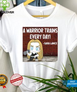 Sara Lance a warrior trains every day chibi shirt