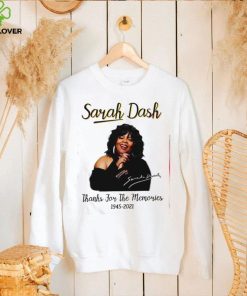 Sarah Dash thank for the memories 1945 2021 shirt