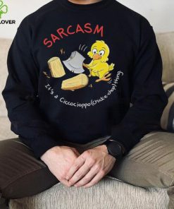 Sarcasm it’s a Ciccocioppo thing art hoodie, sweater, longsleeve, shirt v-neck, t-shirt