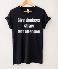 Sarcastic Funny Donkey Shirt